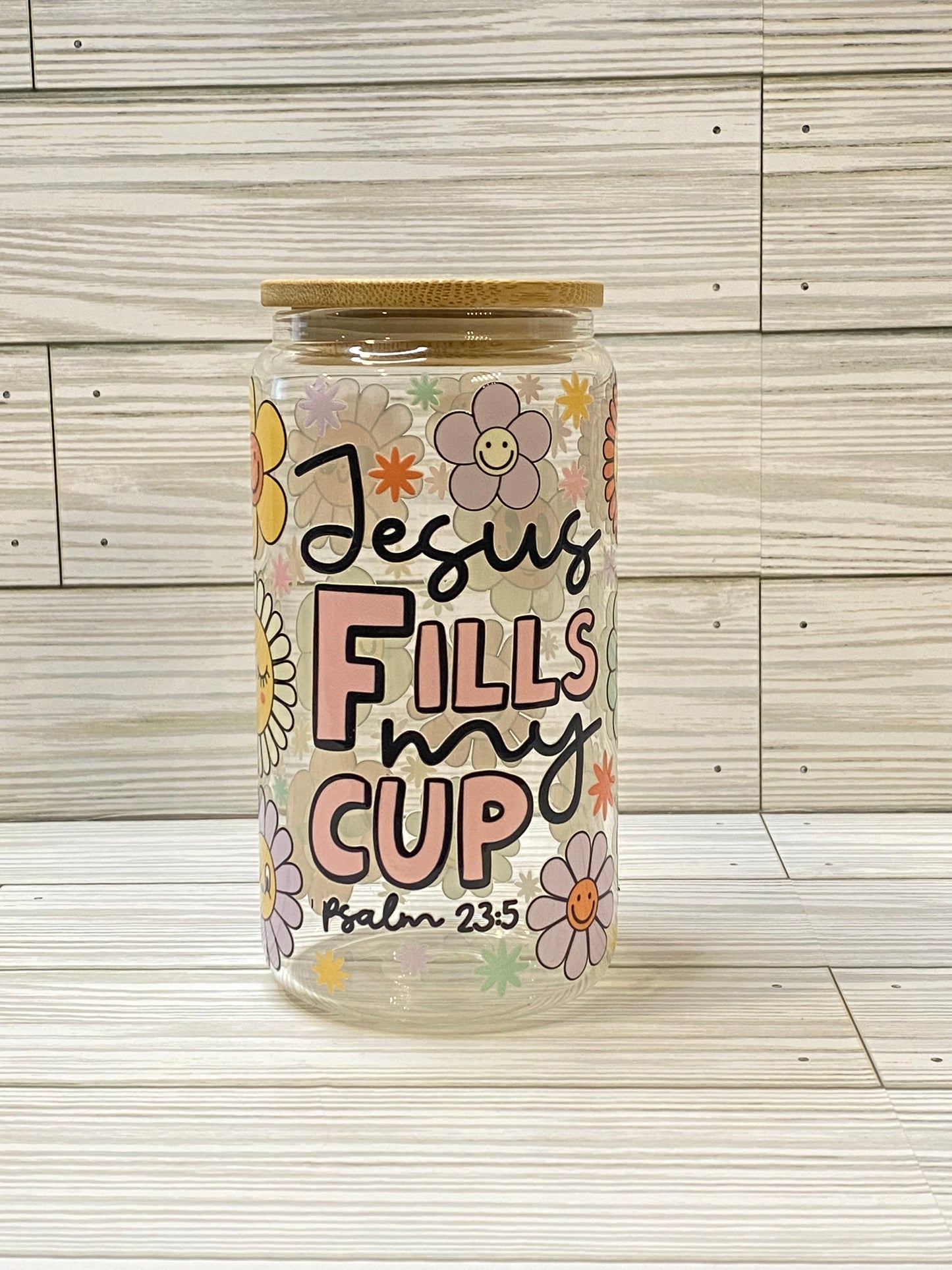 16oz Glass can JESUS FILLS MY CUP